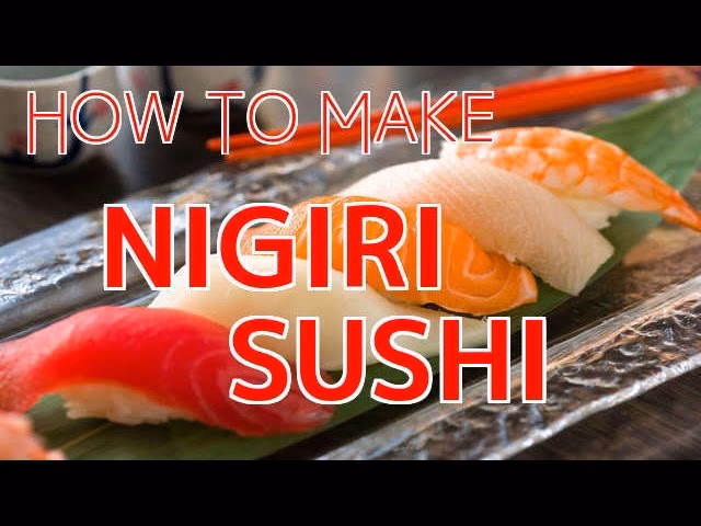 How to make nigiri for beginners?